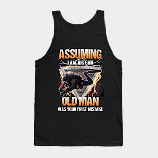 Scuba diving,Assuming I am just an old man was your fist mistake Tank Top